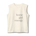 "Horse Girl Energy" Tank