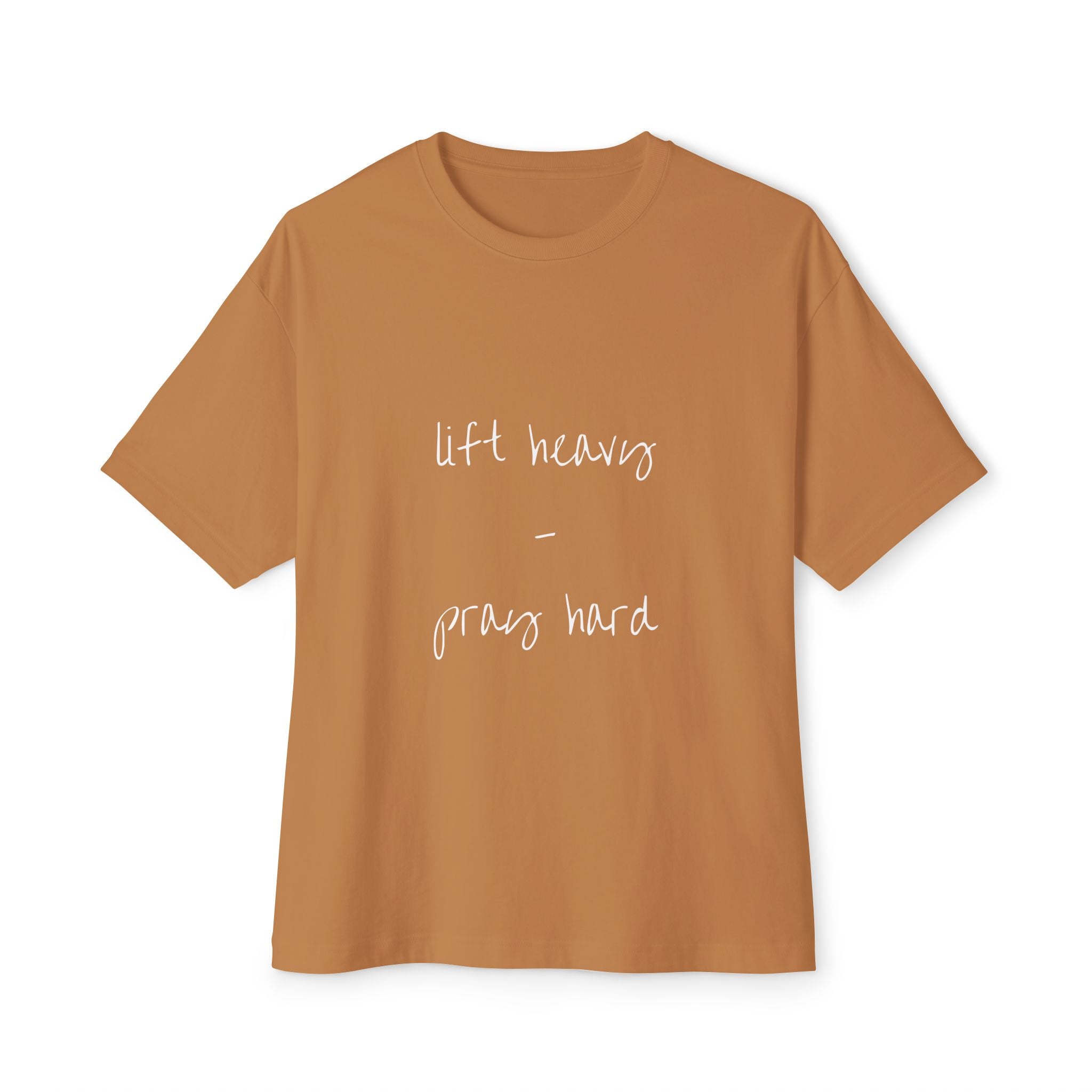 Unisex Oversized Boxy Tee - "Lift Heavy, Pray Hard"
