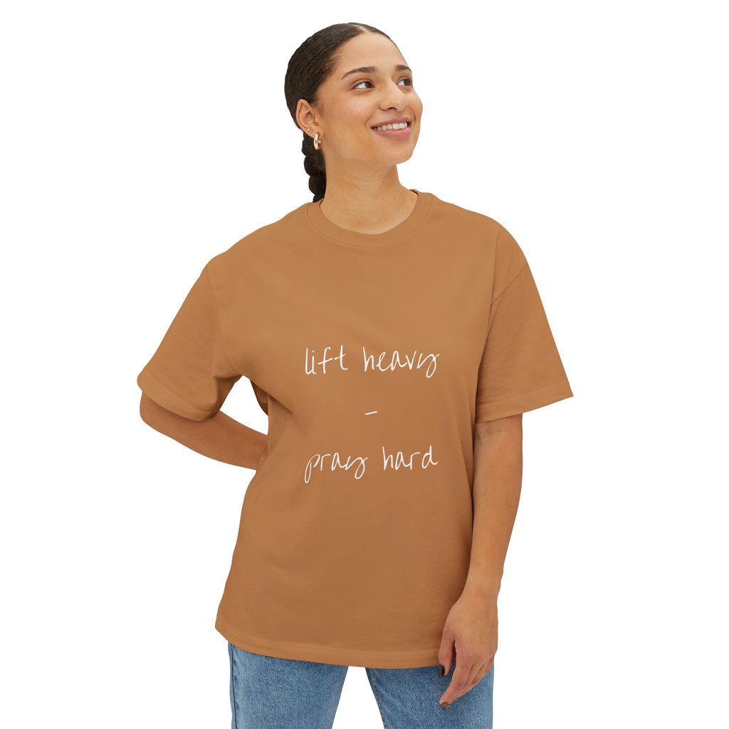Unisex Oversized Boxy Tee - "Lift Heavy, Pray Hard"